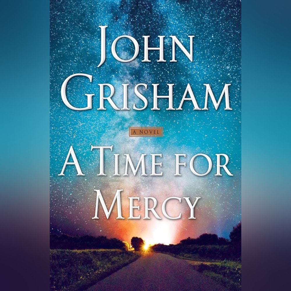 📚 A Time for Mercy: a Novel by John Grisham